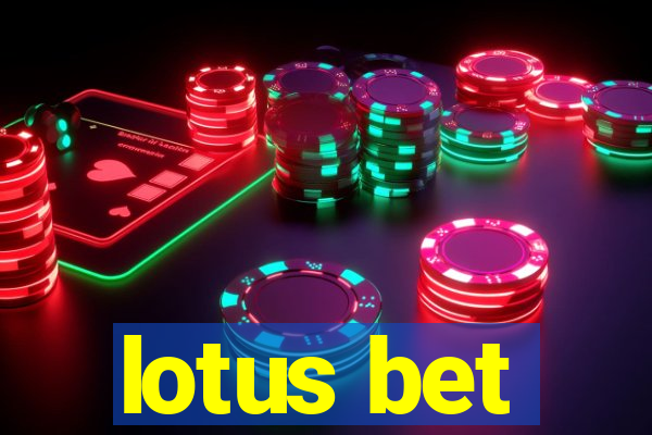 lotus bet